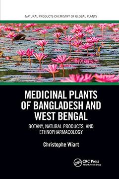 portada Medicinal Plants of Bangladesh and West Bengal: Botany, Natural Products, & Ethnopharmacology (Natural Products Chemistry of Global Plants) (in English)