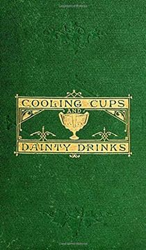portada Cooling Cups and Dainty Drinks (in English)