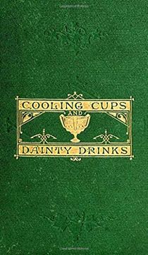 portada Cooling Cups and Dainty Drinks (en Inglés)