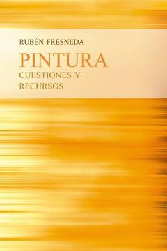 portada Pintura, cuestiones y recursos