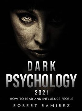 portada Dark Psychology 2021: How to Read and Influence People (en Inglés)