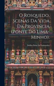 portada O Rosquedo, Scenas da Vida da Provincia (en Portugués)