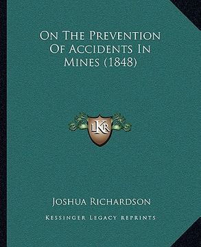 portada on the prevention of accidents in mines (1848) (en Inglés)