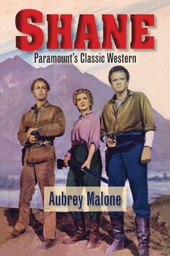 portada Shane - Paramount's Classic Western (en Inglés)