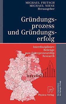 portada Gründungsprozess und Gründungserfolg: Interdisziplinäre Beiträge zum Entrepreneurship Research (in German)