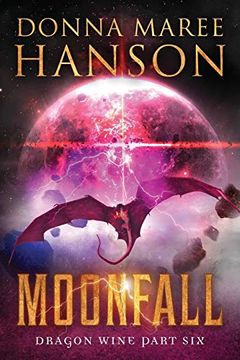 portada Moonfall: Dragon Wine Part six (en Inglés)
