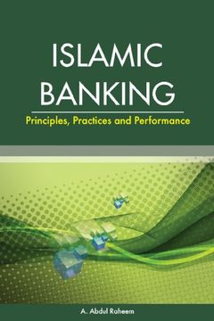 portada Islamic Banking: Principles, Practices and Performance (en Inglés)