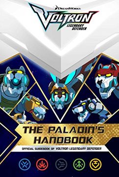 portada The Paladin's Handbook: Official Guid of Voltron Legendary Defender