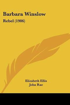 portada barbara winslow: rebel (1906) (in English)