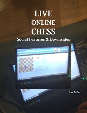 portada Live Online Chess: Social Features & Downsides (en Inglés)