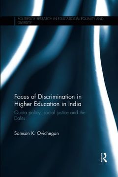 portada Faces of Discrimination in Higher Education in India (Routledge Research in Educational Equality and Diversity) 