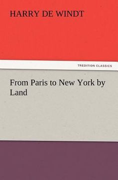 portada from paris to new york by land (en Inglés)