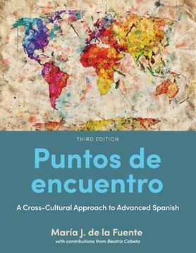 portada Puntos de encuentro: A Cross-Cultural Approach to Advanced Spanish (en Inglés)