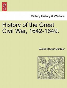 portada history of the great civil war, 1642-1649. (in English)