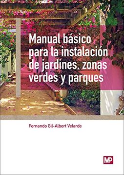 portada Manual Básico Para la Instalación de Jardines, Zonas Verdes y Parques