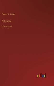 portada Pollyanna: in large print 