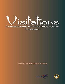portada Visitations: Conversations With the Ghost of the Chairman 