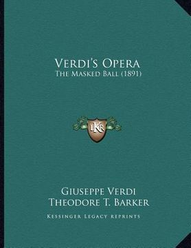 portada verdi's opera: the masked ball (1891) (en Inglés)