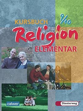 portada Kursbuch Religion Elementar: Schülerband 9 / 10
