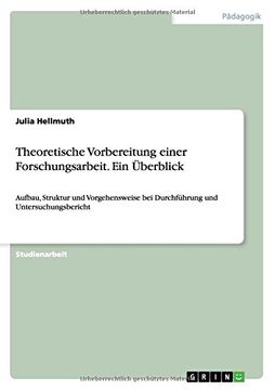 portada Theoretische Vorbereitung einer Forschungsarbeit. Ein Überblick (German Edition)