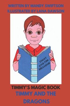 portada Timmy's Magic Book - Timmy and the Dagons. (en Inglés)