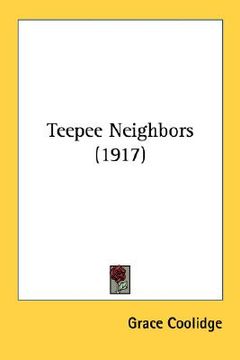 portada teepee neighbors (1917) (en Inglés)