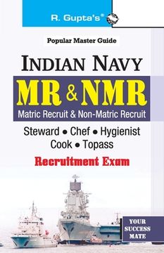 portada Indian Navy: MR & NMR (Steward, Chefs, Hygienists, Cook, Topass) Recruitment Exam Guide (en Inglés)