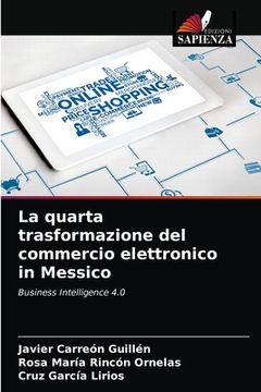 portada La quarta trasformazione del commercio elettronico in Messico (in Italian)