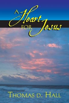 portada A Heart for Jesus
