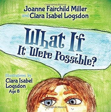 portada What if it Were Possible (Morgan James Kids) (in English)