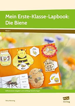 portada Mein Erste-Klasse-Lapbook: Die Biene: Differenzierte Aufgaben und Vielfältige Bastelvorlagen (Lernen mit Lapbooks - Grundschule) (in German)