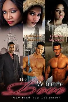 portada The Where Love May Find You Collection (en Inglés)