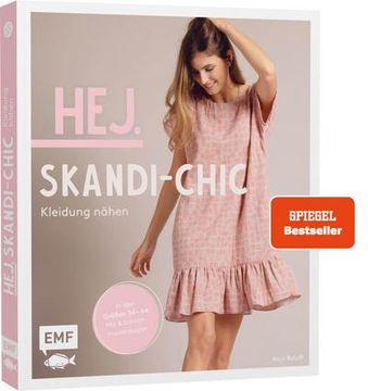 portada Hej. Skandi-Chic Kleidung Nähen; Aus Webware, Baumwollstoffen, Musselin und co. In den Größen 34 44 mit 6 Schnittmusterbogen; Deutsch (in German)