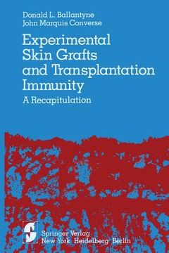 portada Experimental Skin Grafts and Transplantation Immunity: A Recapitulation
