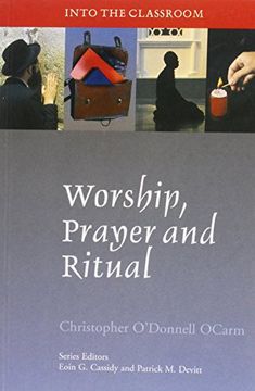 portada Worship, Prayer and Ritual (Into the Classroom s. ) (en Inglés)