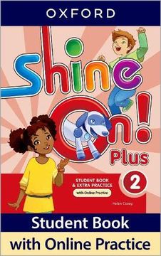 portada Shine on Plus 2 Student Book & Extra Practice Oxford (en Inglés)