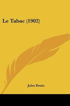 portada Le Tabac (1902) (in French)