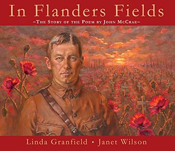 portada In Flanders Fields: The Story of the Poem by John McCrae