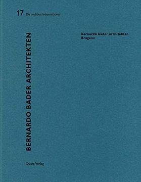 portada Bernardo Bader Architekten - Bregenz: de Aedibus International 17 (in German)