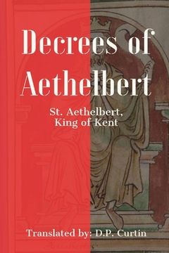 portada Decrees of Aethelbert (en Inglés)