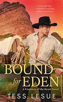 portada Bound for Eden (Frontiers of the Heart) (en Inglés)