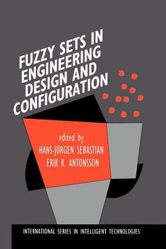 portada fuzzy sets in engineering design and configuration (en Inglés)