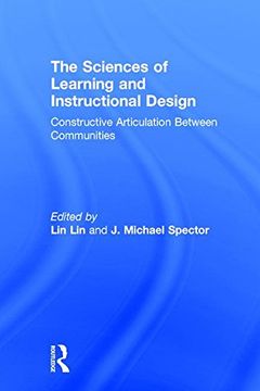 portada The Sciences of Learning and Instructional Design: Constructive Articulation Between Communities