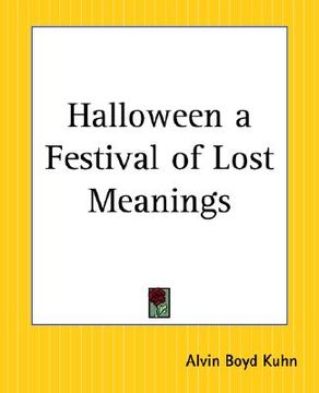 portada halloween a festival of lost meanings (en Inglés)