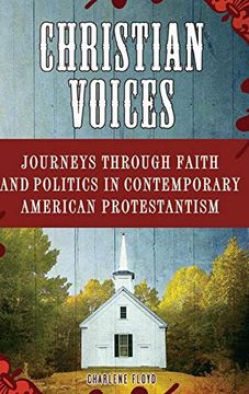 portada Christian Voices: Journeys Through Faith and Politics in Contemporary American Protestantism (en Inglés)