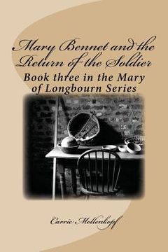 portada Mary Bennet and the Return of the Soldier: Book three in the Mary of Longbourn Series (en Inglés)