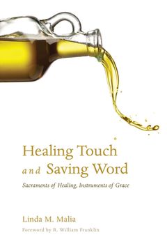 portada Healing Touch and Saving Word (en Inglés)