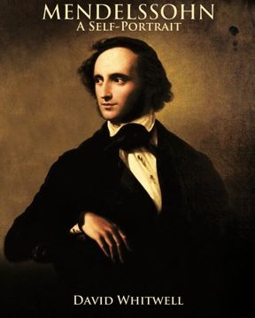 portada Mendelssohn: A Self-Portrait in his own Words (en Inglés)