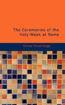 portada ceremonies of the holy-week at rome