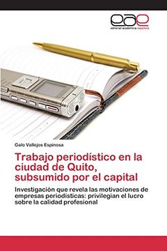 portada Trabajo periodístico en la ciudad de Quito, subsumido por el capital